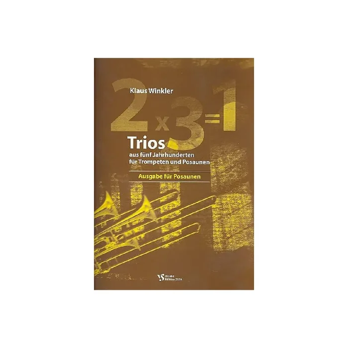 2 x 3 = 1 Trios aus 5 Jahrhunderten