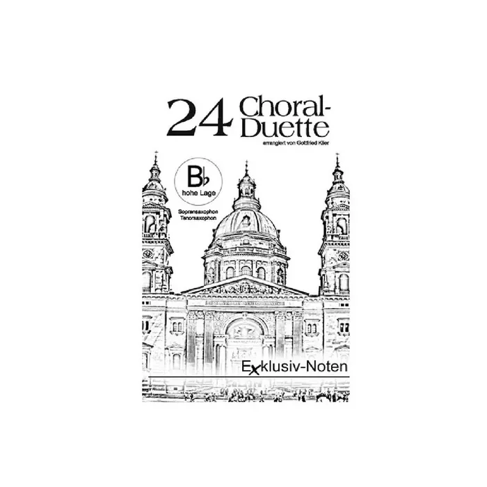 24 Choral-Duette für 2 B-Instrumente