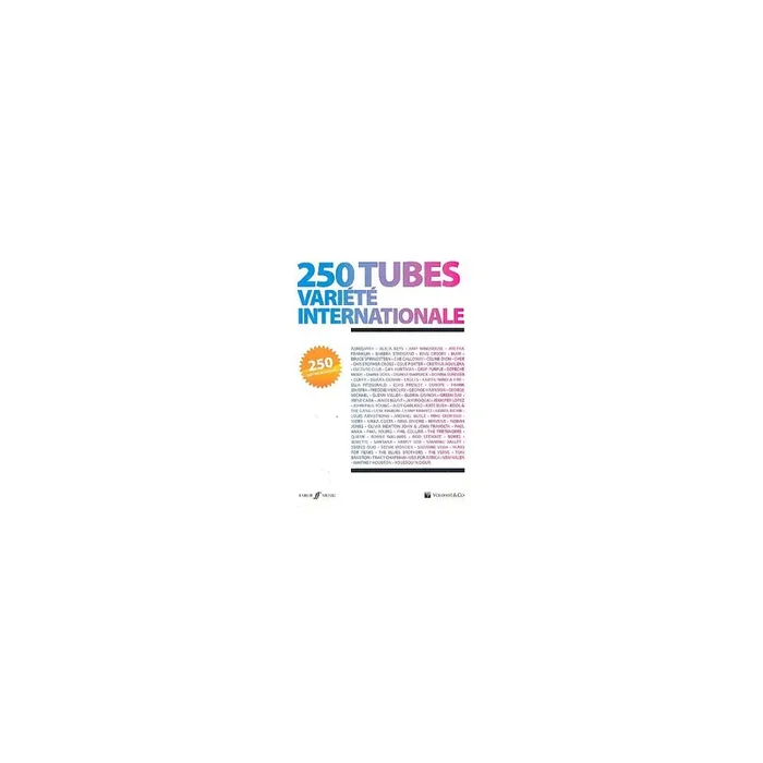 250 Tubes variete internationale paroles et accords