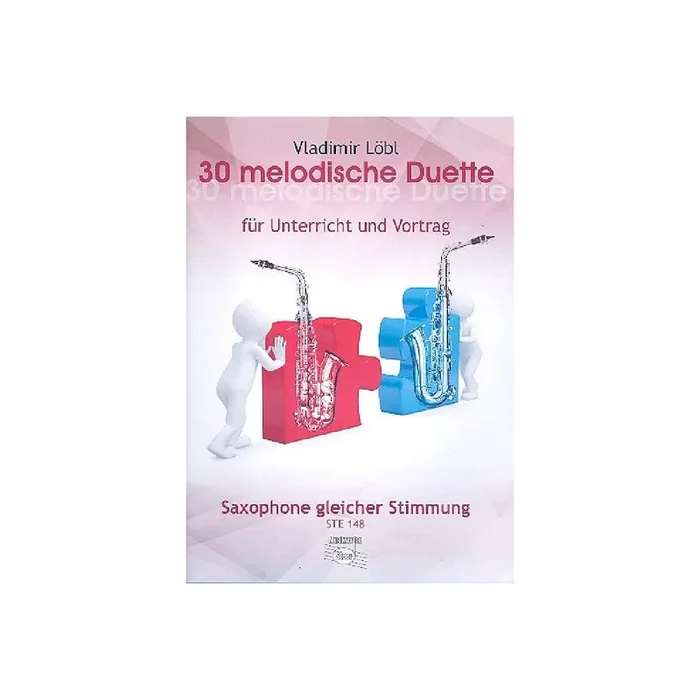 30 melodische Duette für 2 Saxophone