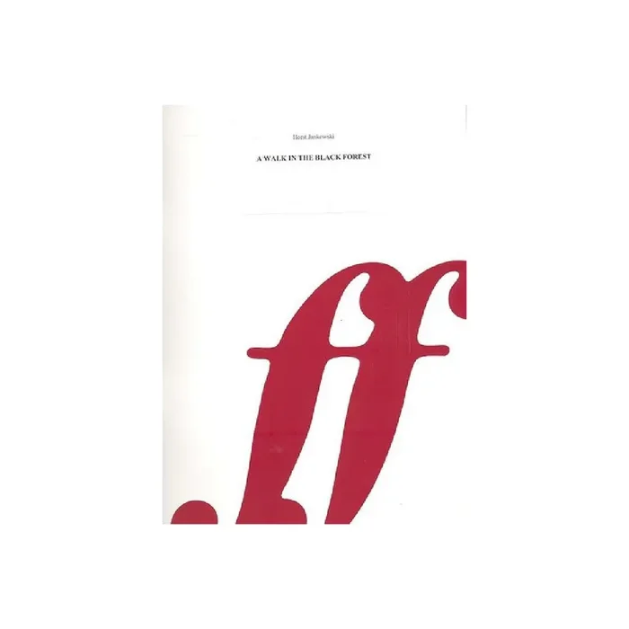 A Walk in the Black Forest