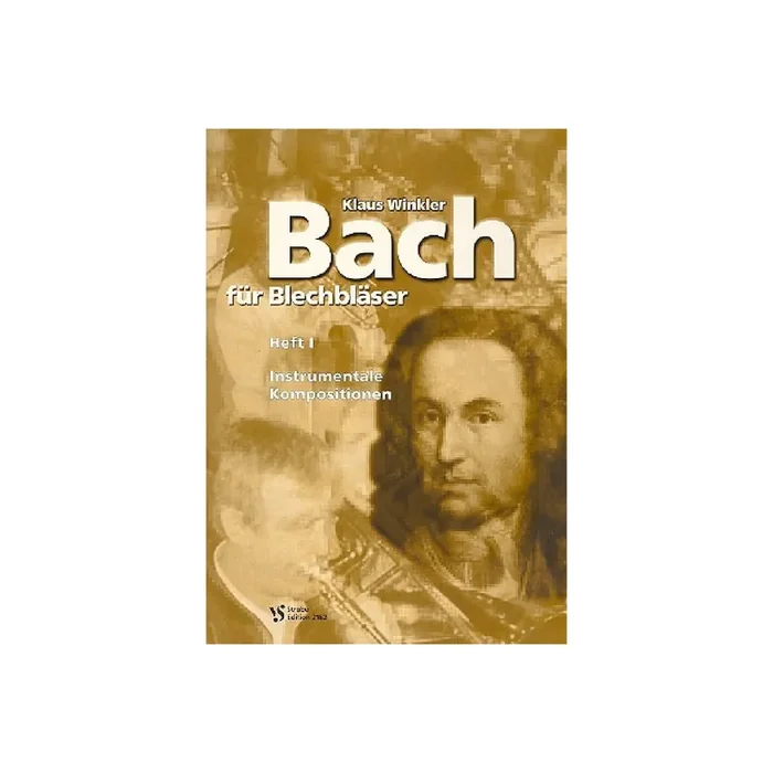 Bach für Blechbläser Band 1