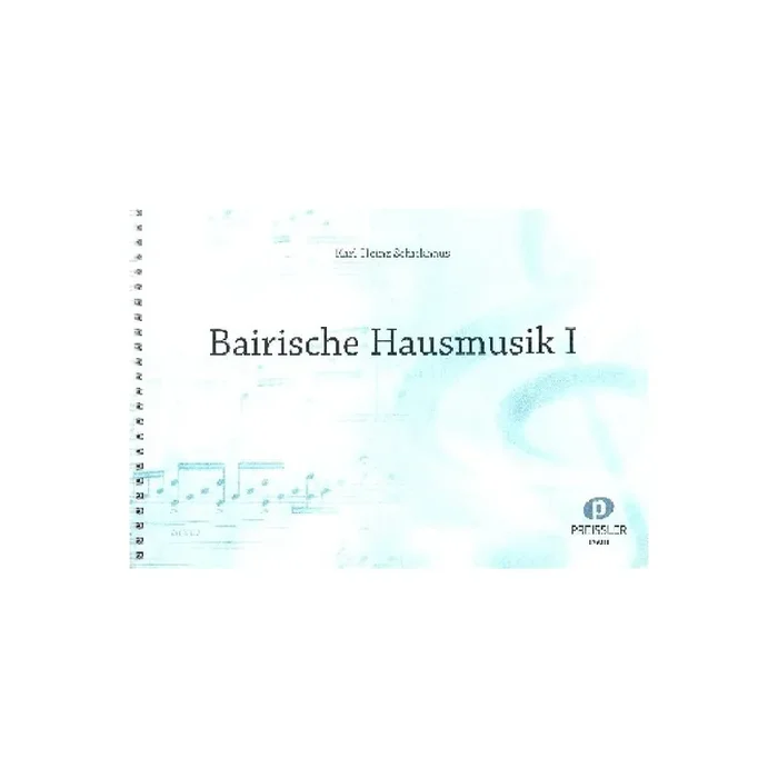 Bairische Hausmusik Band 1 für