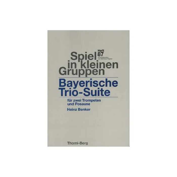 Bayerische Trio-Suite