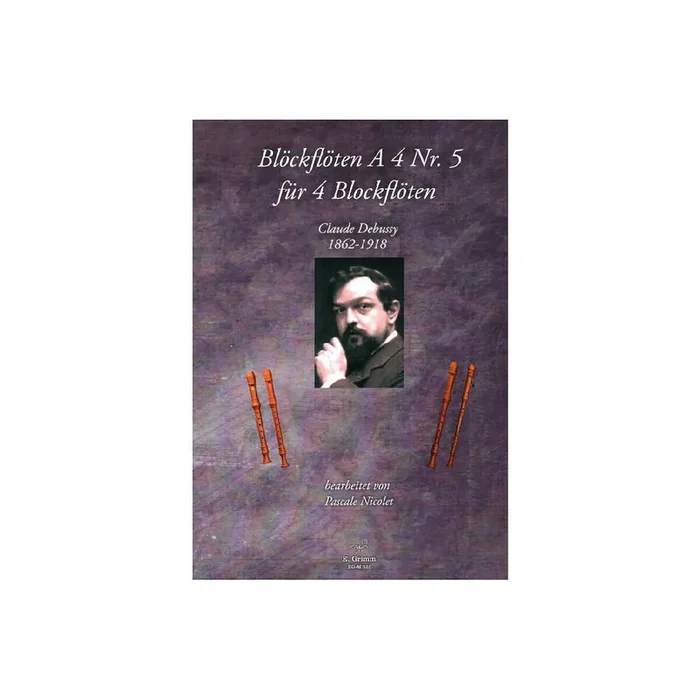 Blockflöten A 4 Nr.5 – Claude Debussy