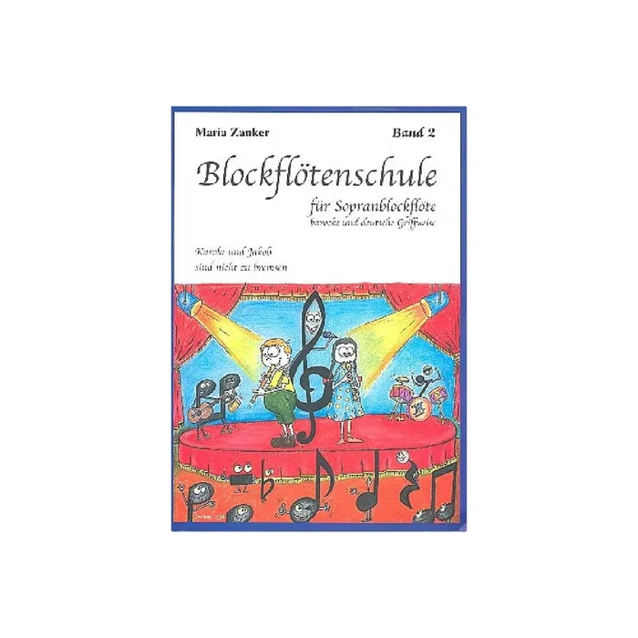 Blockflötenschule Band 2 – Ich spiel dir was