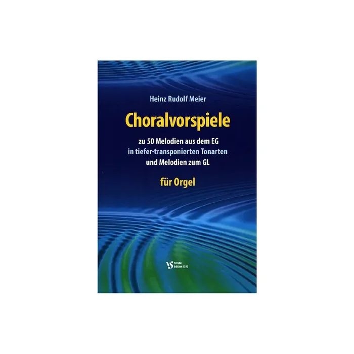Choralvorspiele zu 50 Melodien aus dem EG