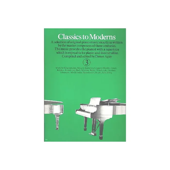 Classics to Moderns vol.3
