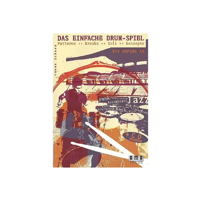 Das einfache Drum-Spiel (+CD)