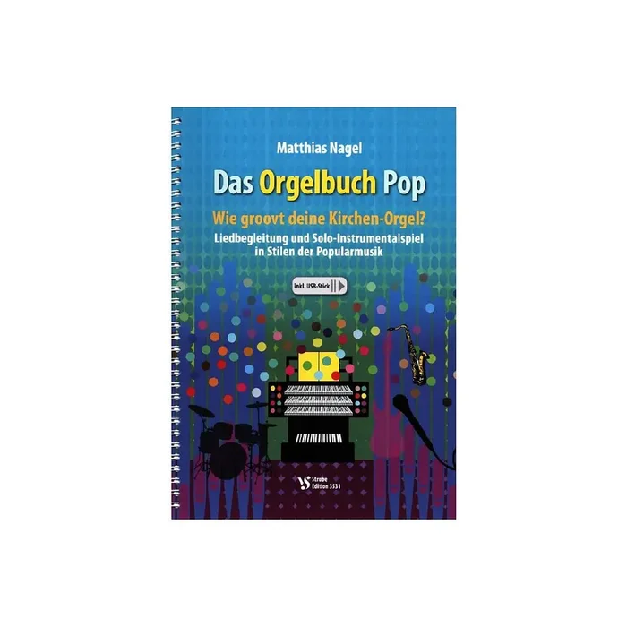 Das Orgelbuch Pop (+USB-Stick)