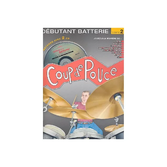 Débutant battérie vol.2 (+ 2 CD‘s)