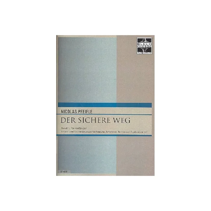 Der sichere Weg Band 1 für Posaune,