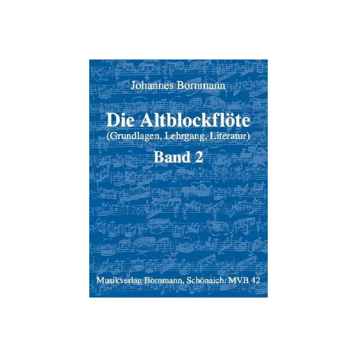 Die Altblockflöte Band 2