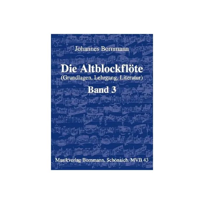 Die Altblockflöte Band 3
