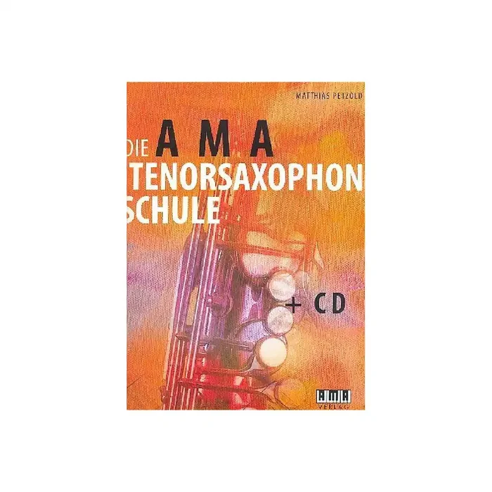 Die AMA-Tenorsaxophonschule Band 1