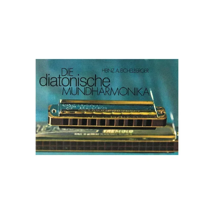 Die diatonische Mundharmonika – Spielanleitung