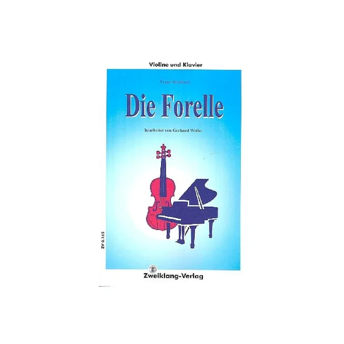 Die Forelle für Violine und Klavier