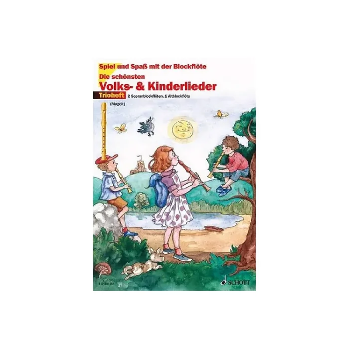 Die schönsten Volks- und Kinderlieder