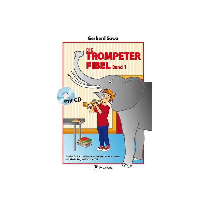 Die Trompeterfibel Band 1 (+CD)