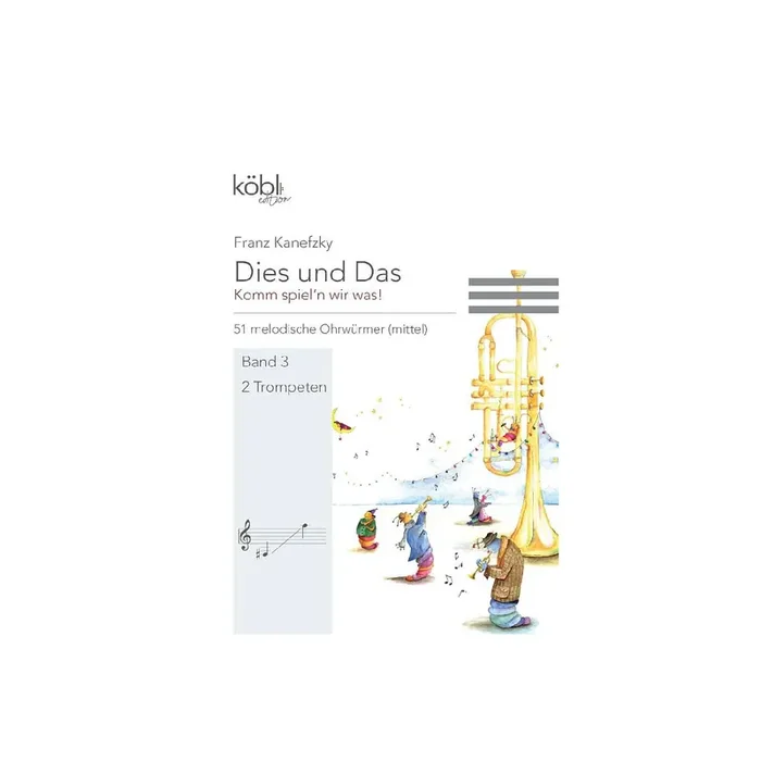 Dies und das – Komm spiel‘n wir was Band 3