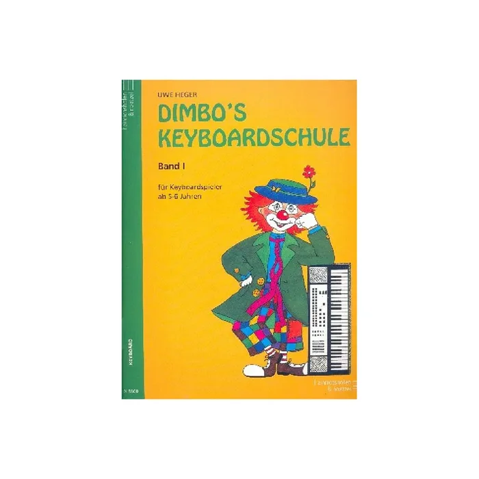 Dimbos Keyboardschule Band 1