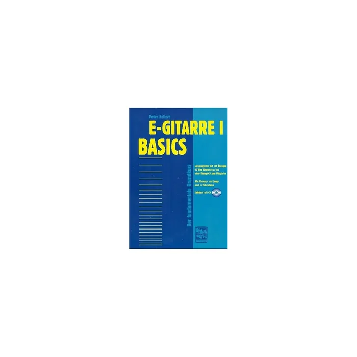 E-Gitarre 1 (+CD) Basics