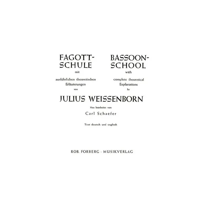 Fagottschule mit theoretischen Erläuterungen