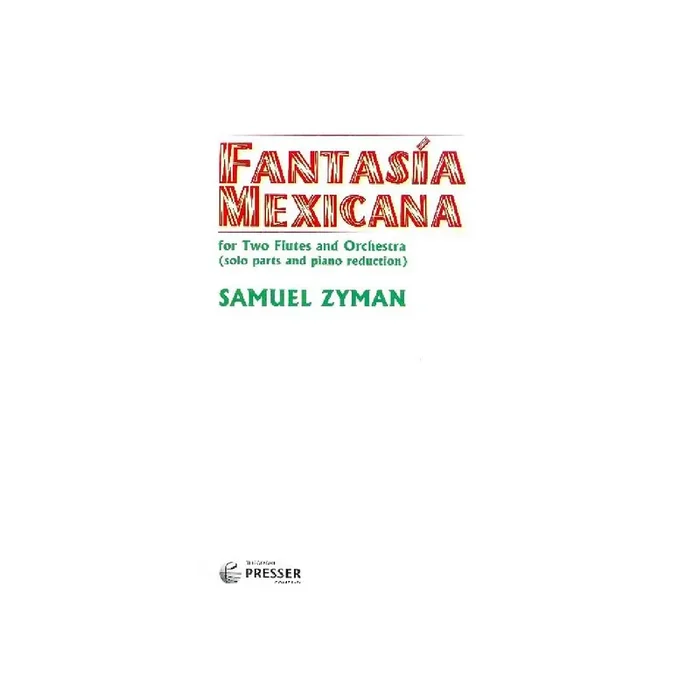 Fantasía Mexicana for 2 Flutes and Orchestra