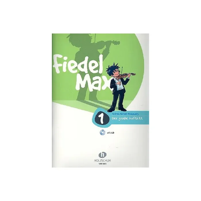 Fiedel-Max Der große Auftritt Band 1 (+Online-Audio)