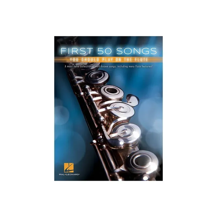 First 50 Songs You Should Play on the Flute