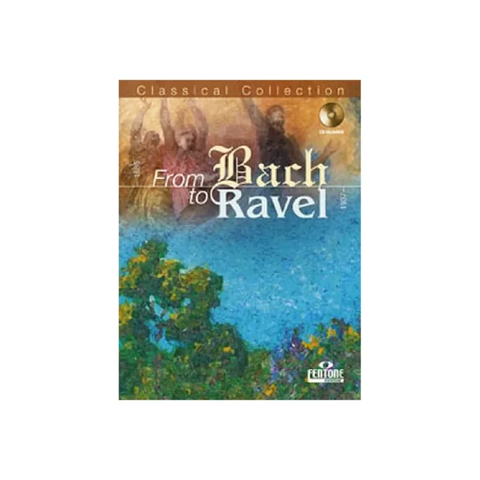 From Bach to Ravel (+CD)