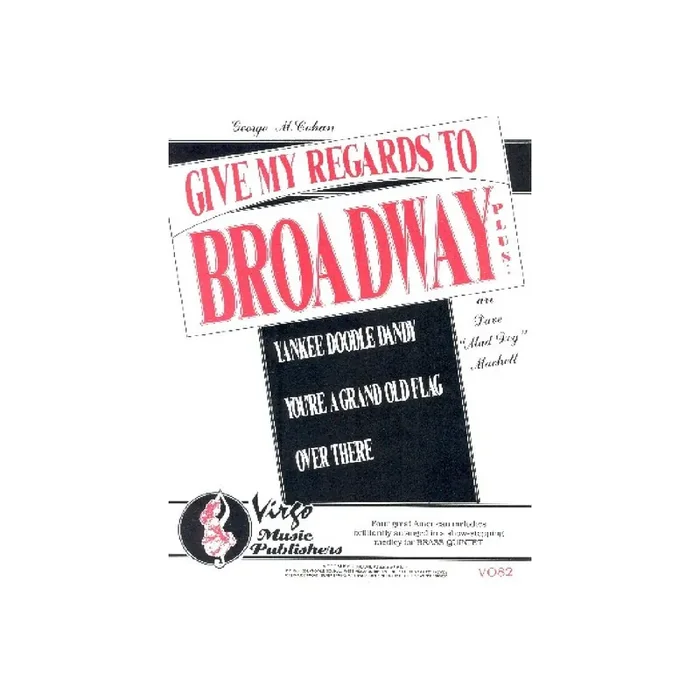 Give my Regards to Broadway