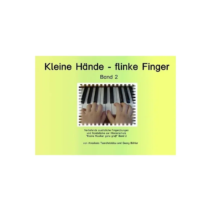 Kleine Hände flinke Finger Band 2