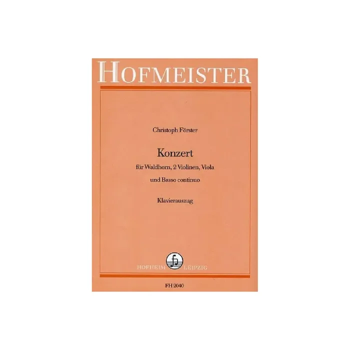 Konzert für Waldhorn, 2 Violinen, Viola und Bc