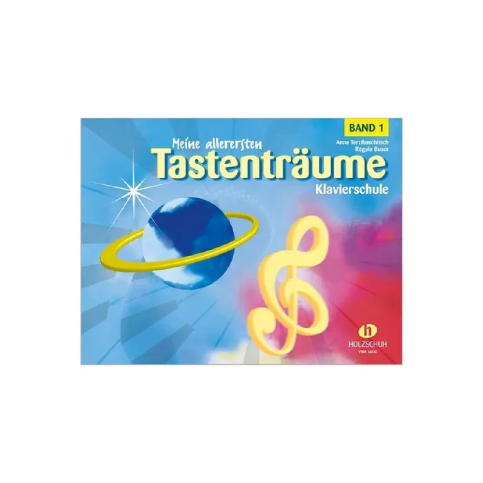 Meine allerersten Tastenträume – Schule Band 1