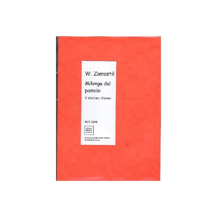 Milonga del pasado für 2 Violinen und