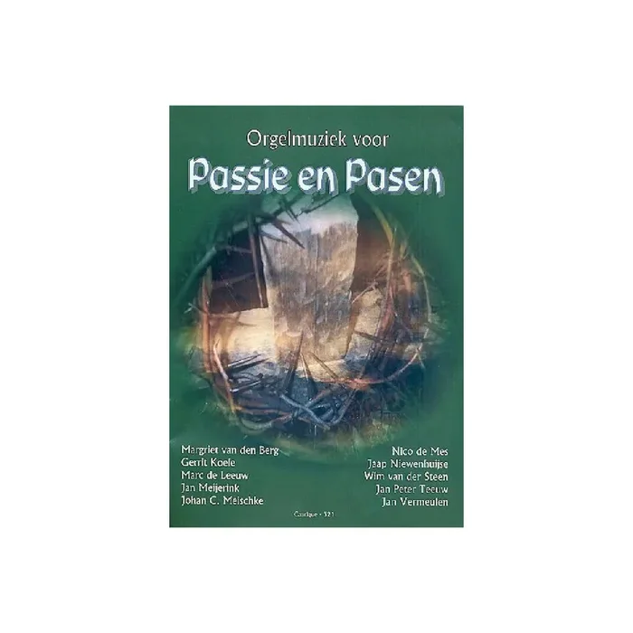 Orgelmuziek voor Passie en Pasen