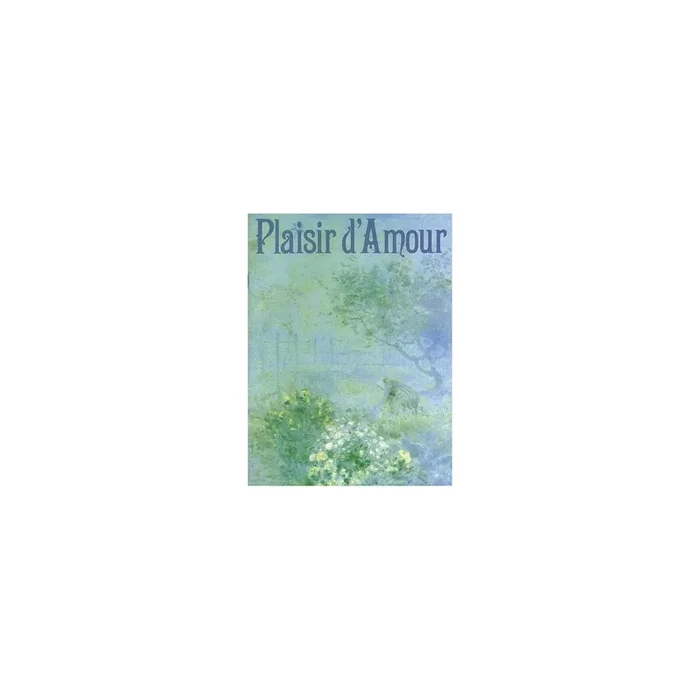 Plaisir d‘amour Songs of Love