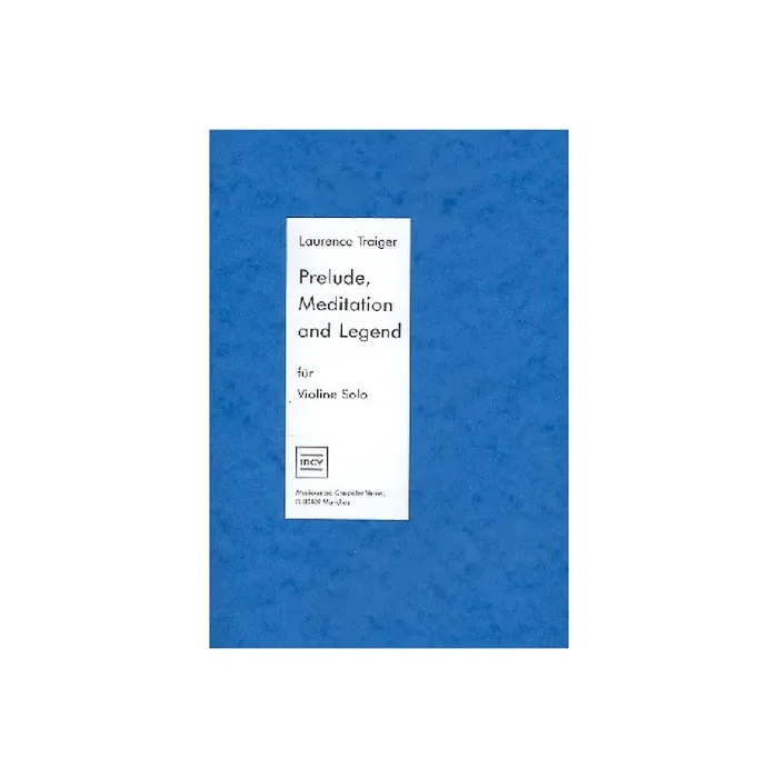 Prelude, Meditation und Legende