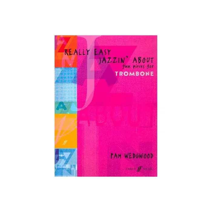 Really easy Jazzin‘ about for trombone