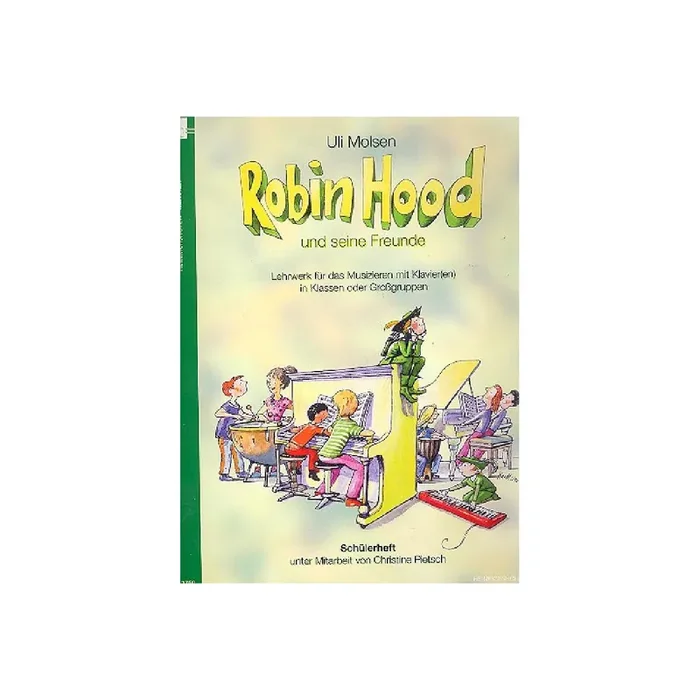 Robin Hood und seine Freunde