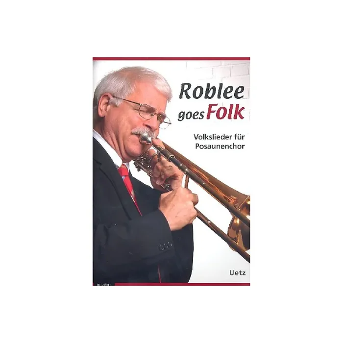 Roblee goes Folk für Posaunenchor