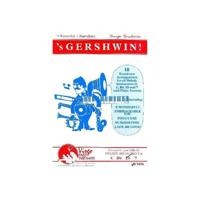 ‘s Gershwin 10 brand-new Arrangements