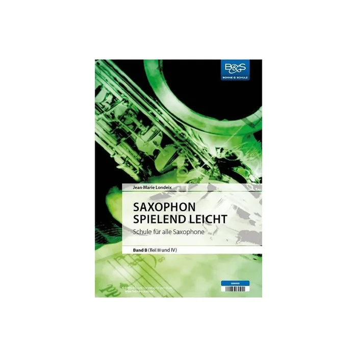 Saxophon spielend leicht Band B