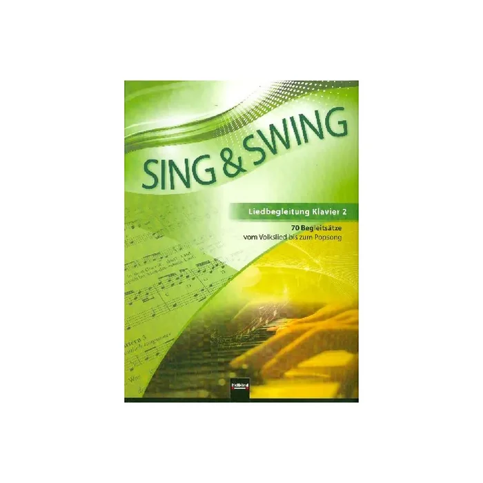 Sing und Swing – Liedbegleitung Band 2