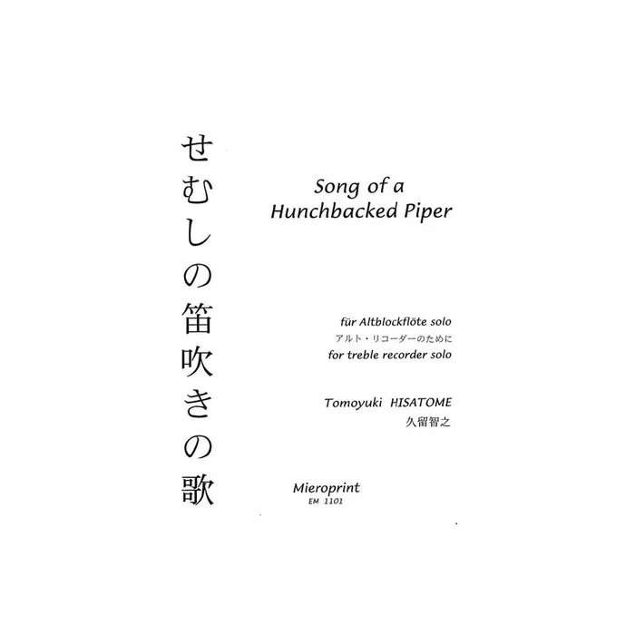 Song of a hunchbacked piper