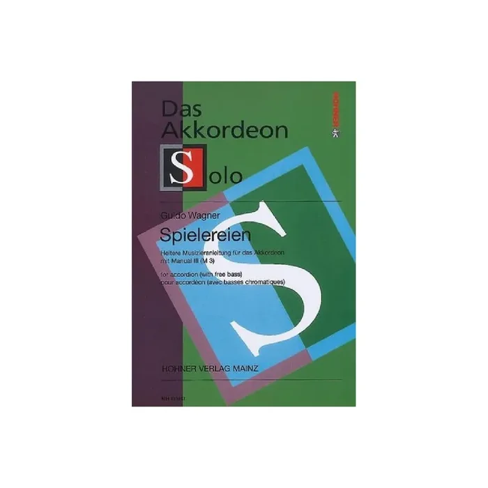 Spielereien Band 1 – Heitere Musizieranleitung