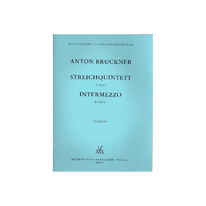 Streichquintett F-Dur und Intermezzo d-Moll