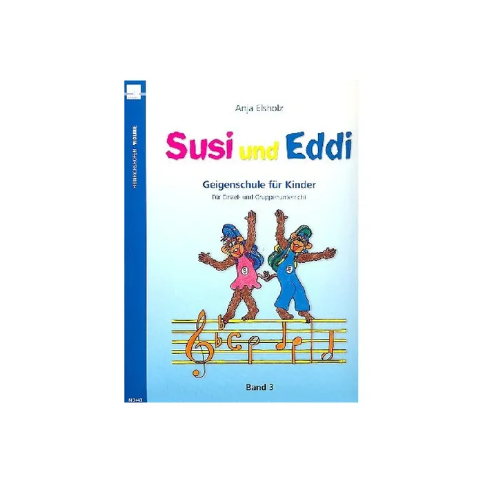 Susi und Eddi Band 3 Geigenschule
