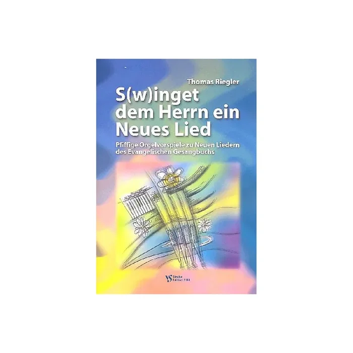 Swinget dem Herrn ein neues Lied